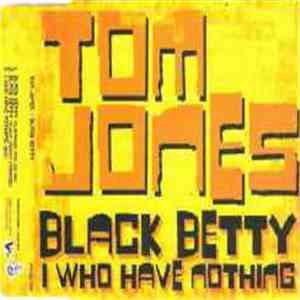 Tom Jones - Black Betty mp3 album