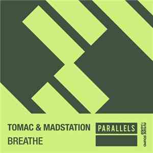 Tomac  & Madstation - Breathe mp3 album