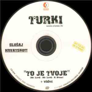 Turki - To Je Tvoje mp3 album