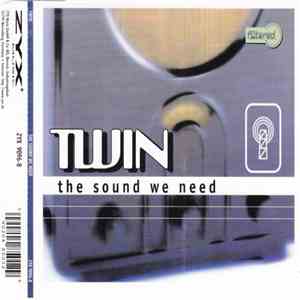 Twin - The Sound We Need mp3 album