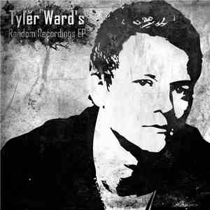 Tyler Ward - Random Recordings mp3 album