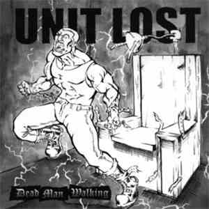 Unit Lost - Dead Man Walking mp3 album