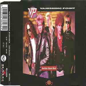 Vanishing Point  - Better Than That mp3 album