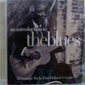 Various - An Introduction To The Blues mp3 album