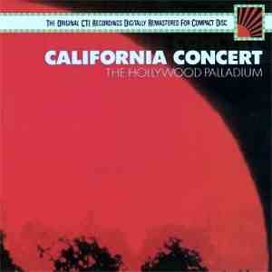 Various - California Concert - The Hollywood Palladium mp3 album