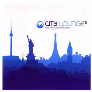 Various - City Lounge 5 mp3 album