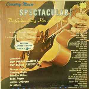 Various - Country Music Spectacular: The Golden Song Hits of the Fifties! mp3 album