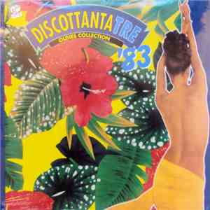 Various - Discottantatre '83 Oldies Collection mp3 album