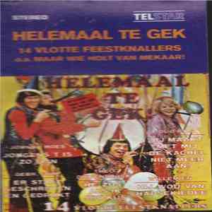 Various - Helemaal Te Gek! (14 Vlotte Feestknallers) mp3 album
