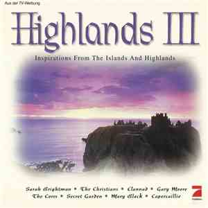 Various - Highlands III: Inspirations From The Islands And Highlands mp3 album