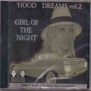 Various - Hood Dreams Volume 2 Girl Of The Night mp3 album