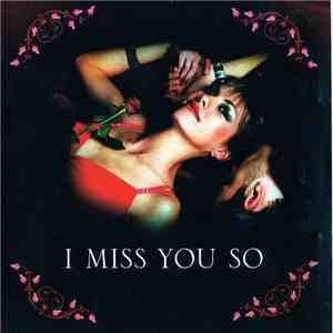 Various - I Miss You So mp3 album