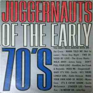 Various - Juggernauts Of The Early 70's mp3 album