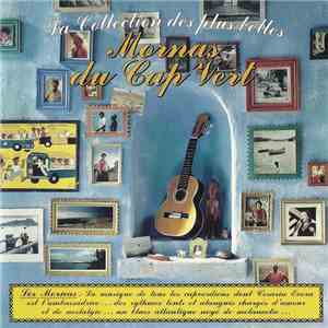 Various - La Collection Des Plus Belles Mornas Du Cap Vert mp3 album