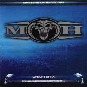 Various - Masters Of Hardcore Chapter X - Theundergroundsagacontinues... mp3 album