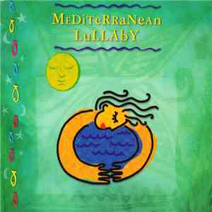 Various - Mediterranean Lullaby mp3 album