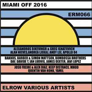 Various - Miami Off 2016 mp3 album