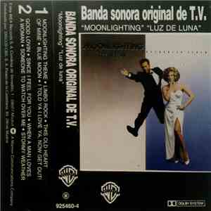 Various - Moonlighting - Luz De Luna (Banda Sonora Original De T.V.) mp3 album