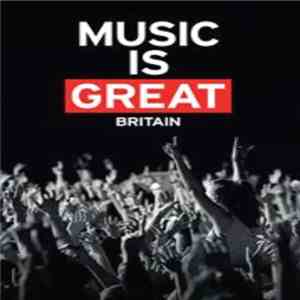 Various - Music Is Great Britain mp3 album