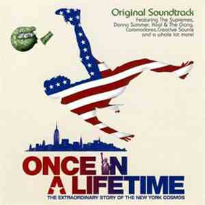 Various - Once In A Lifetime - The Original Soundtrack mp3 album