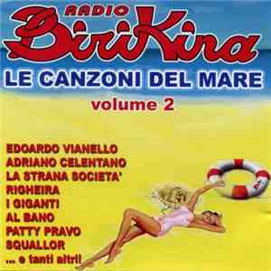 Various - Radio Birikina - Le Canzoni Del Mare Vol. 2 mp3 album