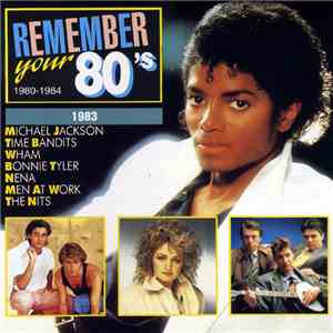 Various - Remember Your 80's - 1983 mp3 album