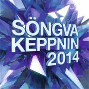 Various - Söngvakeppnin 2014 mp3 album