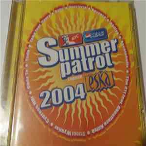 Various - Summer Patrol z Radiem Eska 2004 mp3 album