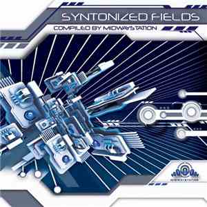 Various - Syntonized Fields mp3 album