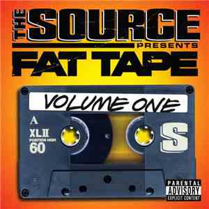 Various - The Source Presents Fat Tape: Volume One mp3 album