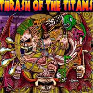 Various - Thrash Of The Titans mp3 album
