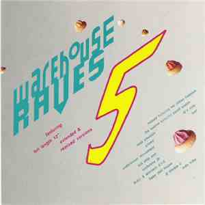 Various - Warehouse Raves 5 mp3 album