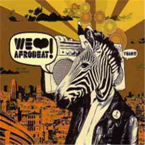 Various - We Love Afrobeat! mp3 album