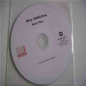 Very Addictive - Hurt You mp3 album