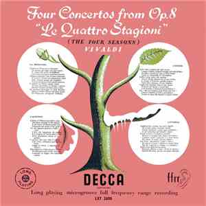 Vivaldi - Stuttgarter Kammerorchester, Reinhold Barchet, Karl Munchinger - Four Concertos From Op. 8 " Le Quattro Stagioni" (The Four Seasons) mp3 album