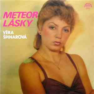 Věra Špinarová - Meteor Lásky mp3 album