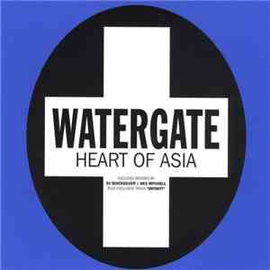 Watergate - Heart Of Asia mp3 album