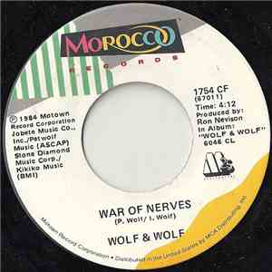 Wolf & Wolf - War Of Nerves / Talk Of The Town mp3 album
