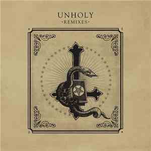 Wolfgang Gartner - Unholy (Remixes 2) mp3 album