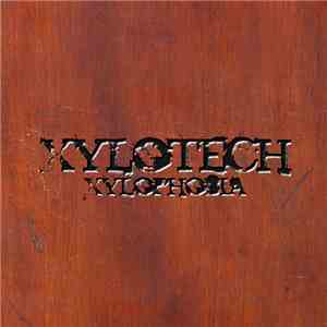 Xylotech - Xylophobia mp3 album
