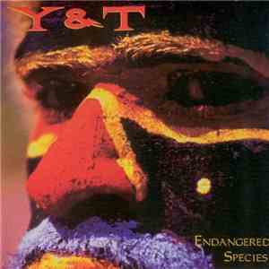 Y & T - Endangered Species mp3 album