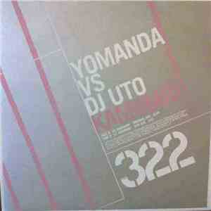 Yomanda vs. DJ Uto - Kaminari mp3 album
