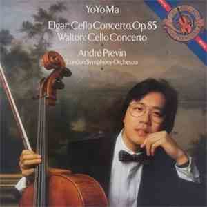 Yo-Yo Ma • London Symphony Orchestra, André Previn - Elgar, Walton: Cello Concertos mp3 album