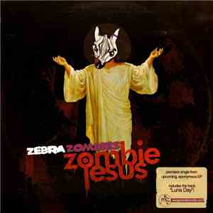 Zebra Zombies - Zombie Jesus mp3 album