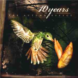 10 Years - The Autumn Effect mp3 album