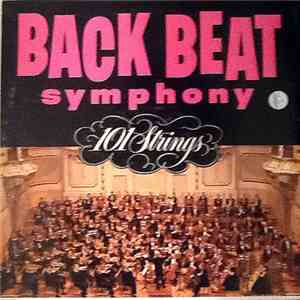 101 Strings - Back Beat Symphony mp3 album