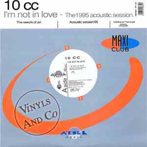 10cc - I'm Not In Love (The 1995 Acoustic Session) mp3 album