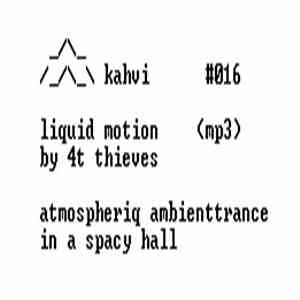 4T Thieves - Liquid Motion mp3 album