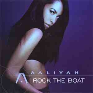 Aaliyah - Rock The Boat mp3 album