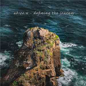 Abscess - Defining The Journey mp3 album
